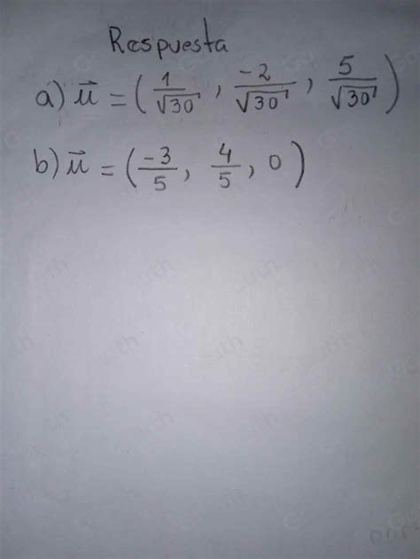 Solved Calcula Un Vector Unitario En La Direcci N Del Vector Vector