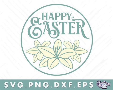 Happy Easter Round Easter Svg Easter Door Hanger Svg By Crafty Mama