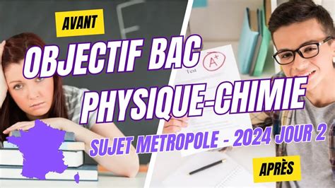 Corrig Sujet Bac Physique Chimie M Tropole Jour Youtube