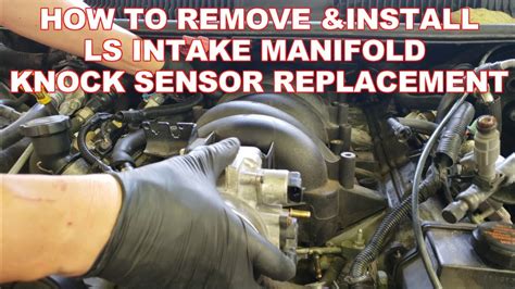 Replace Knock Sensor On 2004 Chevy Silverado