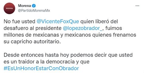 No Fue Fox Quien Desaforó A Amlo Fuimos Millones De Mexicanos Responde Morena Aristegui