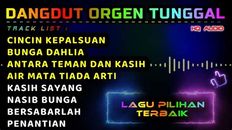 Dangdut Electone Orgen Tunggal Full Album Enak Buat Nyantai