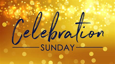 Th Sunday Celebration Youtube