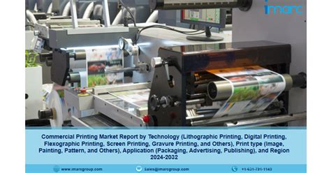 Commercial Printing Market Report 2024 2032 Industry Trends Share