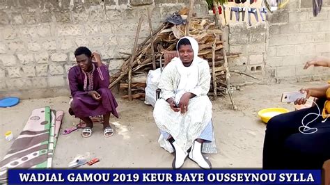 Wadial Gamou Keur Baye Ousseynou Sylla Youtube