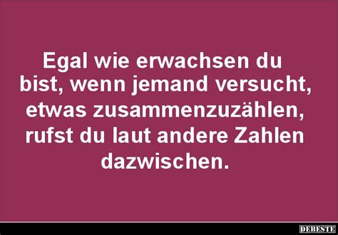 Egal Wie Erwachsen Du Bist Wenn Jemand Versucht Etwas