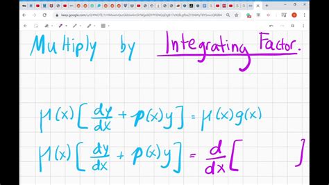 Finding The Integrating Factor To Solve Linear First Order Differential