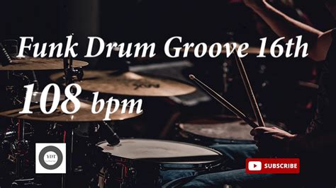 Funk Drum Groove HH 16th 108 Bpm HQ YouTube