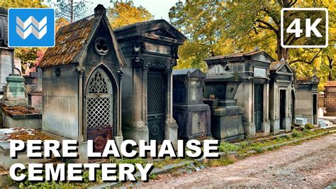 4K World s Most Visited Cemetery Père Lachaise Cemetery in Paris