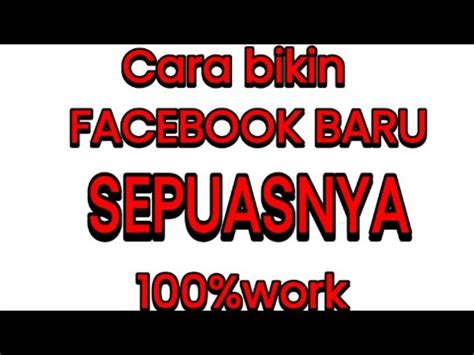 BIKIN BANYAK AKUN FACEBOOK BARU COCOK BUAT NUYUL APK 100 WORK YouTube