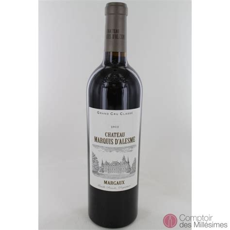 Château Marquis D Alesme 2015 Grand cru classé de Margaux Prix