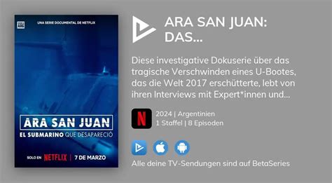 Wo Kann Man ARA San Juan Das Verschwundene U Boot TV Serien Online