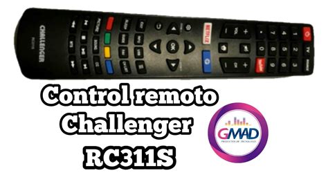 Control Remoto Para Smart Tv Challenger Como Reemplazarlo YouTube