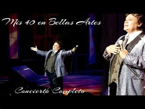 Juan Gabriel Mis 40 En Bellas Artes Concierto Completo 2013