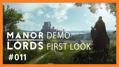 Let S Play Manor Lords Demo Angespielt Deutsch Hd Youtube