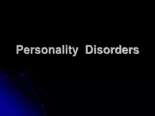 PPT Schizotypal Personality Disorder Causes Symptoms Daignosis