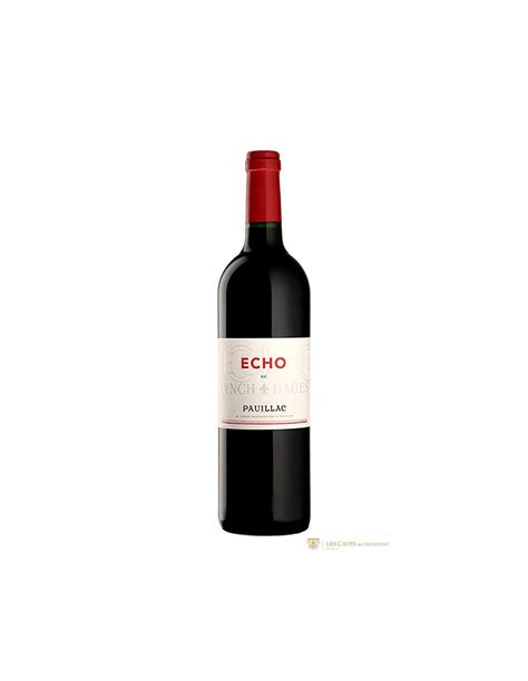 Bordeaux Pauillac Ch Teau Lynch Bages Echo De Lynch Bages