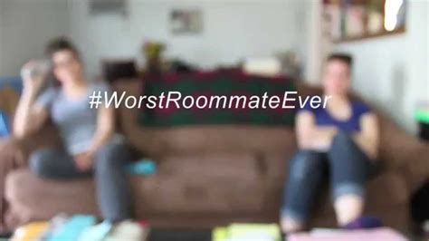 Worst Roommate Ever Youtube