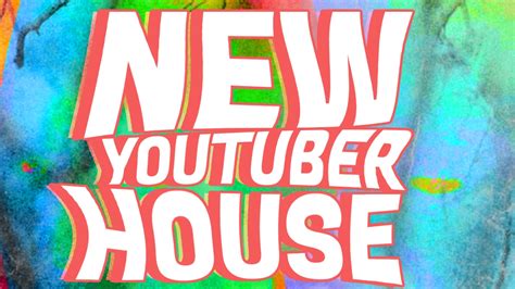 New Youtuber House Youtube