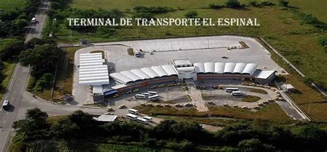 Terminal De Transporte El Espinal En Tolima Tel Fono Direcci N Y Horario