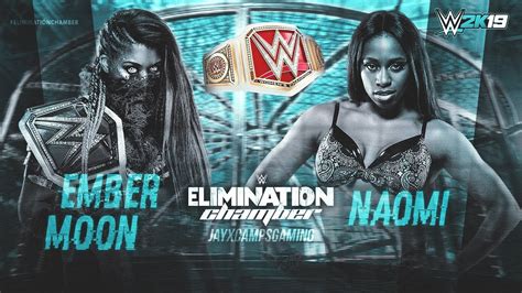 Wwe 2k19 Elimination Chamber Naomi V Ember Moon Tlc Match Raw