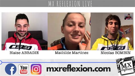 MX Reflexion Live Avec Mathilde Martinez YouTube