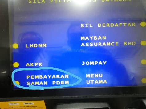 Cara Mudah Bayar Saman Pdrm Melalui Mesin Atm Maybank Sabah Post