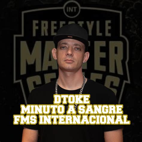 Dtoke Minuto A Sangre FMS Internacional YouTube Music