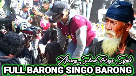 Janturan Among Sukmo Rogo Sejati Extra Full Barong Youtube