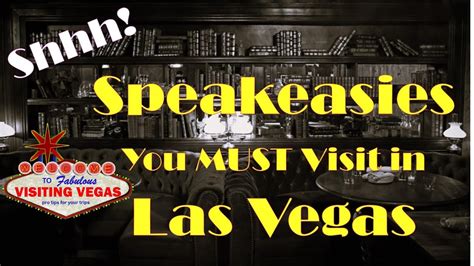 Speakeasies You Must Visit In Las Vegas Youtube