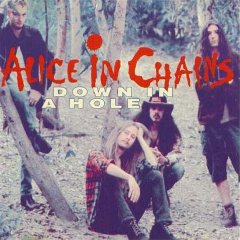 Alice In Chains Down In A Hole Lyrics Genius Lyrics