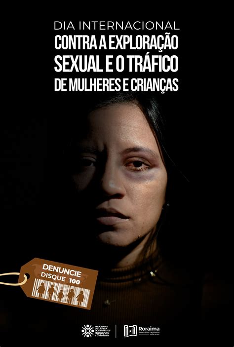 Dia Internacional Contra A Exploração Sexual E O Tráfico De Mulheres