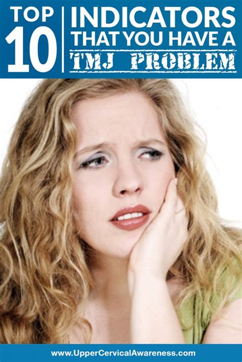 10 Indications Of Having Tmj Problem Upper Cervical Awareness