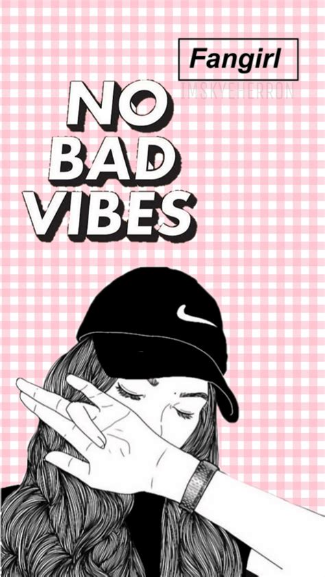 No Bad Vibes Wallpapers Top Free No Bad Vibes Backgrounds