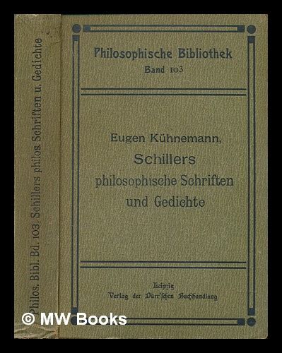 Schillers Philosophische Schriften Und Gedichte Auswahl Zur