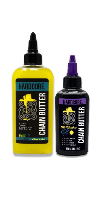 Hardcore Chain Butter All Weather