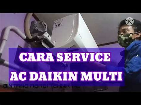 Cara Mencuci AC Daikin Multi TUTORIAL NYATA YouTube