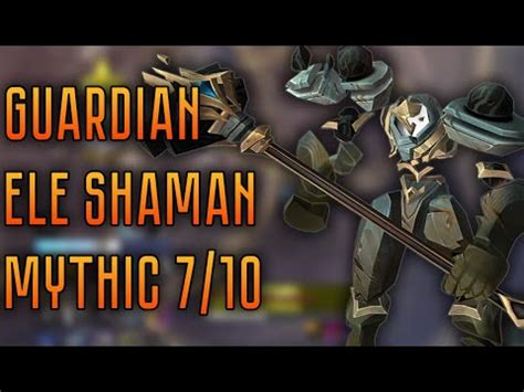 Guardian Of The First Ones Mythic Ele Shaman Гильдия Кайзер YouTube