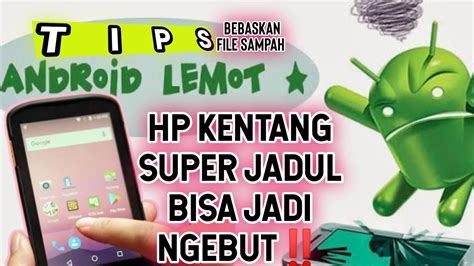 Cara Hapus File Sampah Yang Tersembunyi Disemua Merek Hp Android