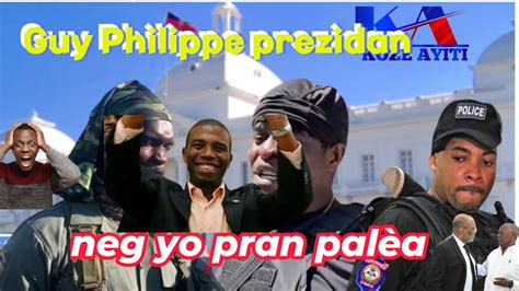 Neg yo atake Guy Philippe mezanmi viv ansanm palè nasyonal woy tande