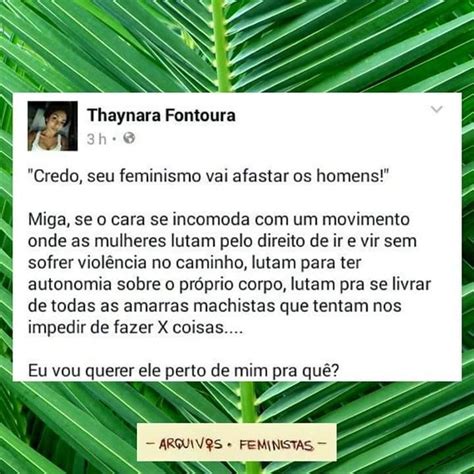 Pin de Anna Paula Lameiras em Feminismo Citações feministas Citações