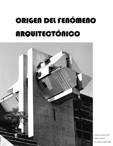 SOLUTION Origen Del Fenomeno Arquitect Nico Studypool