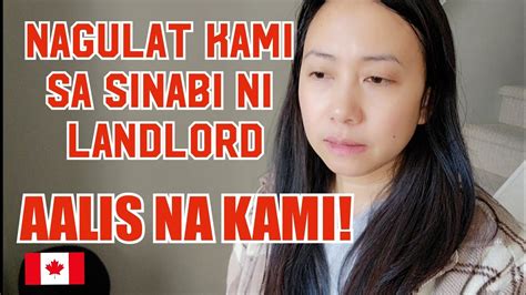 Nagulat Kami Sa Sinabi Ni Landlord Pinoy In Canada Buhay Canada