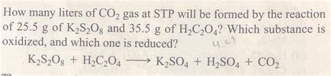 Solved How Many Liters Of CO2 Gas At STP Will Be Formed By Chegg