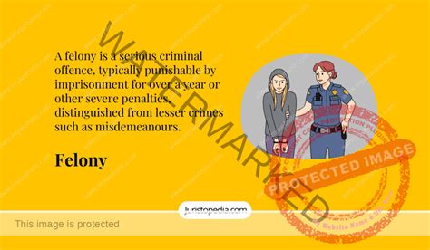 Felony Legal Definition Classifications Infraction Arrest