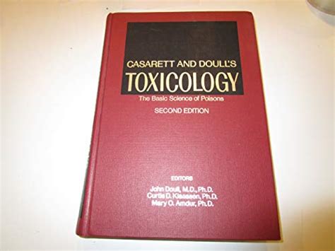 9780023300400 Toxicology The Basic Science Of Poisons Abebooks