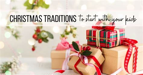 Meaningful Christmas Traditions to start with your kids - Mommy Explained