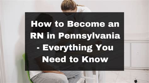 How To Become An Rn In Pennsylvania Everything You Need To Know