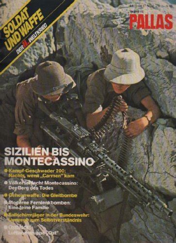 Soldat Und Waffe Der II Weltkrieg Heft 15 Sizilien Bis Monte Cassino