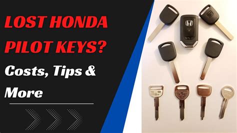 Honda Pilot Key Replacement How To Get A New Key Tips To Save Money